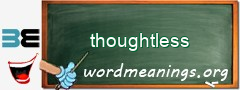 WordMeaning blackboard for thoughtless